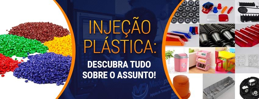 Descubra tudo sobre o processo de injeção de plásticos.