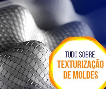 Tudo sobre teturização de moldes de injeção.